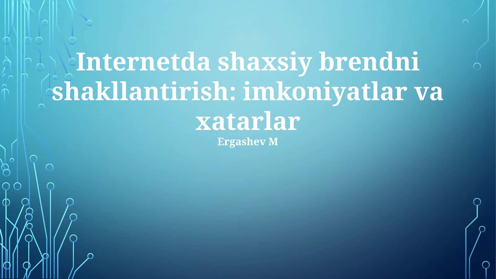 Shaxsiy brendni shakllantirish: imkoniyatlar va xatarlar 1