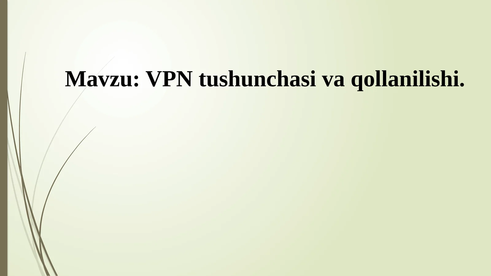 VPN tushunchasi va qollanilishi 1