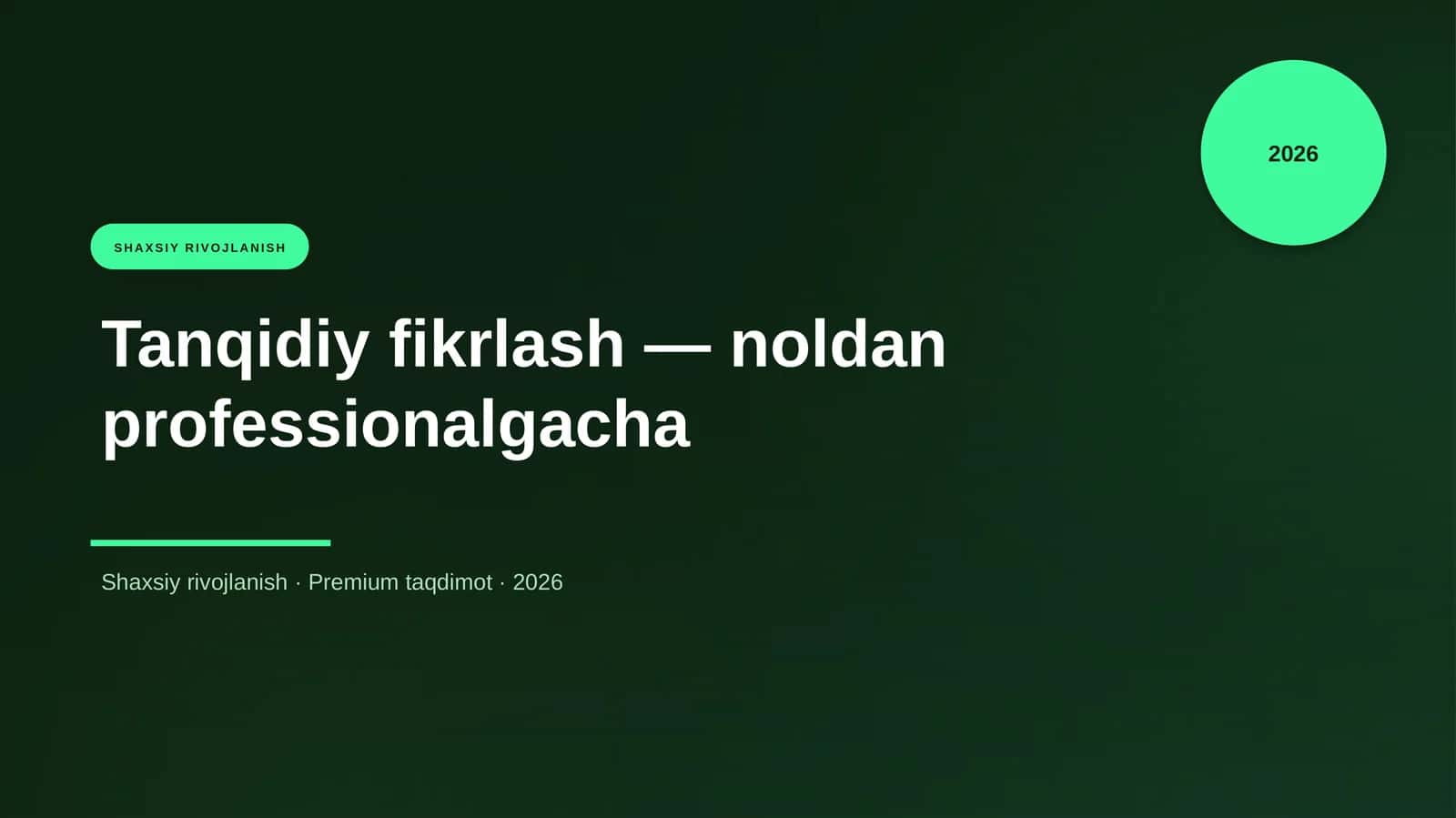 Tanqidiy fikrlash — noldan professionalgacha 1