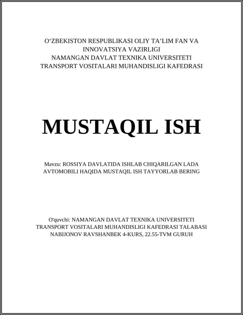 ROSSIYA DAVLATIDA ISHLAB CHIQARILGAN LADA AVTOMOBILI HAQIDA MUSTAQIL ISH 1