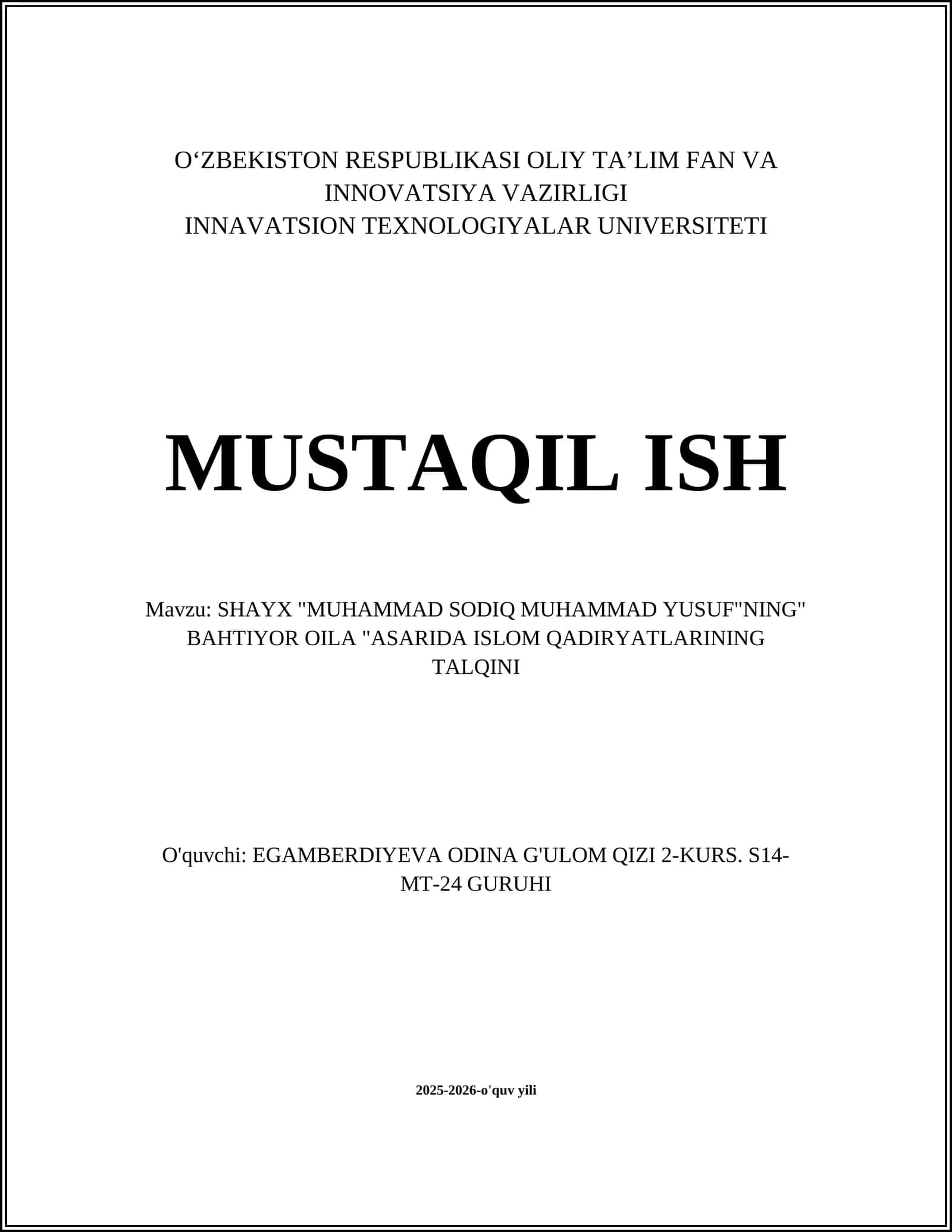 SHAYX "MUHAMMAD SODIQ MUHAMMAD YUSUF"NING" BAHTIYOR OILA "ASARIDA ISLOM QADIRYATLARINING TALQINI 1