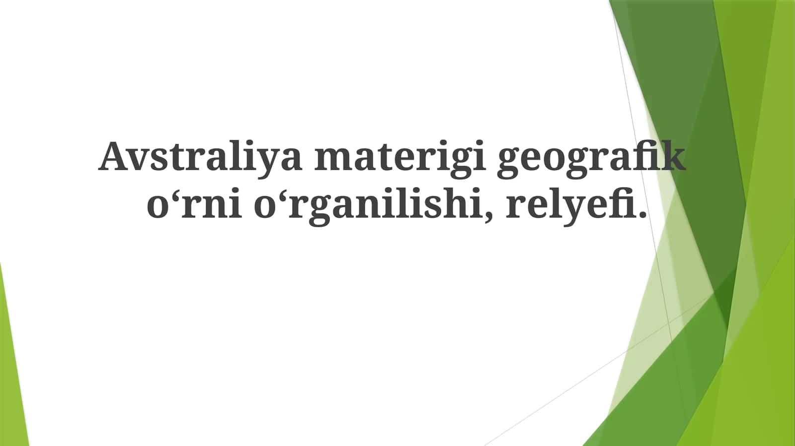 Avstraliyama terigigeografiko‘rnio‘rganilishi, relyefi 1