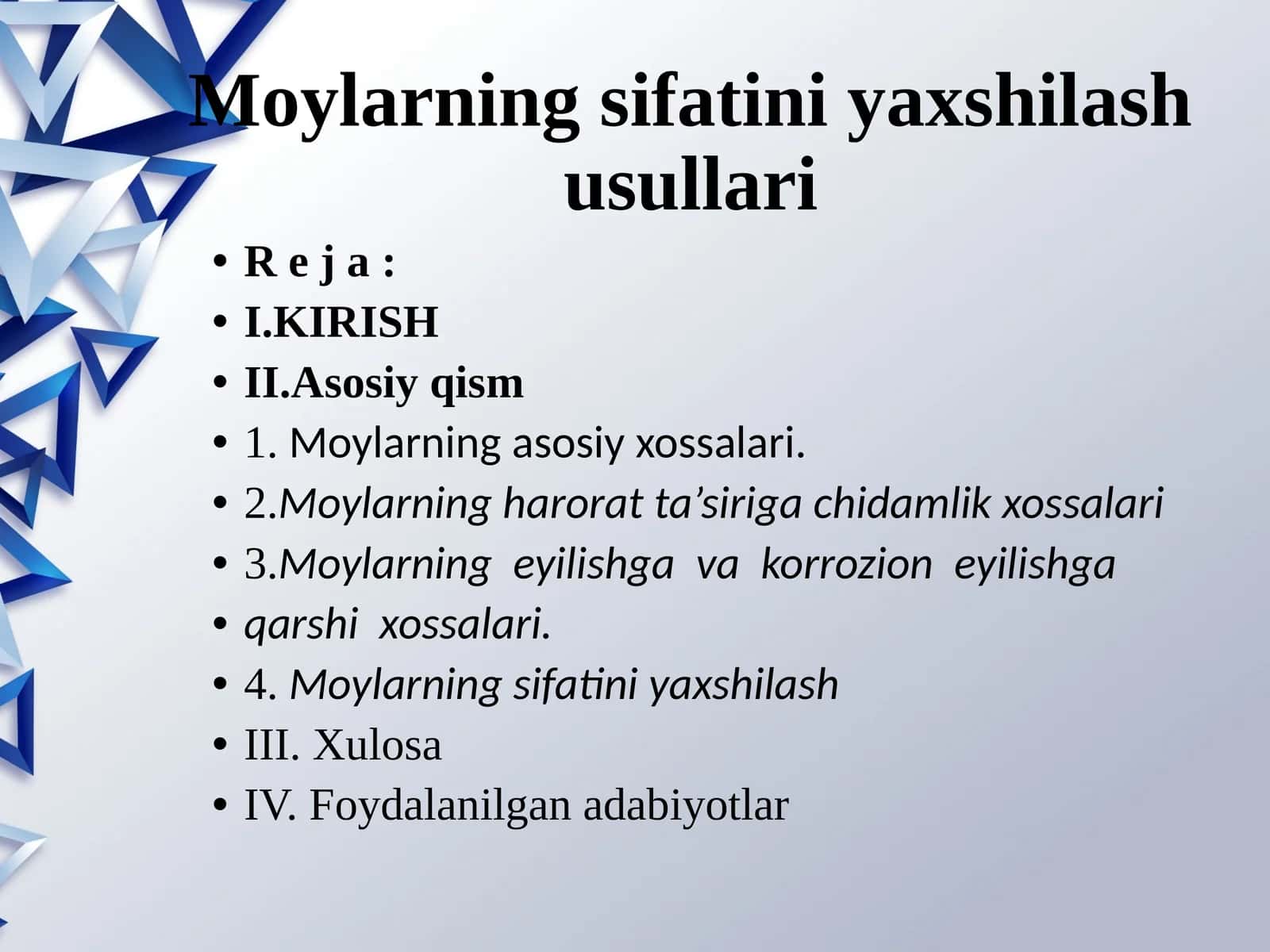 Moylarning sifatini yaxshilash usullari 1