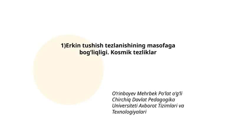 Erkin tushish tezlanishining masofaga bog‘liqligi. Kosmik tezliklar 1