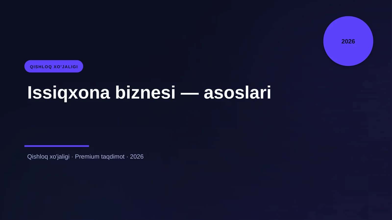 Issiqxona biznesi — asoslari 1