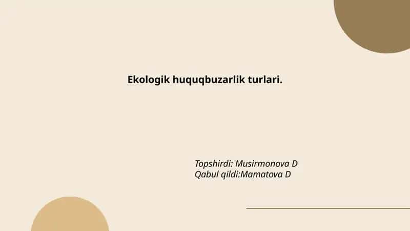 Ekologik huquqbuzarlik turlari 1