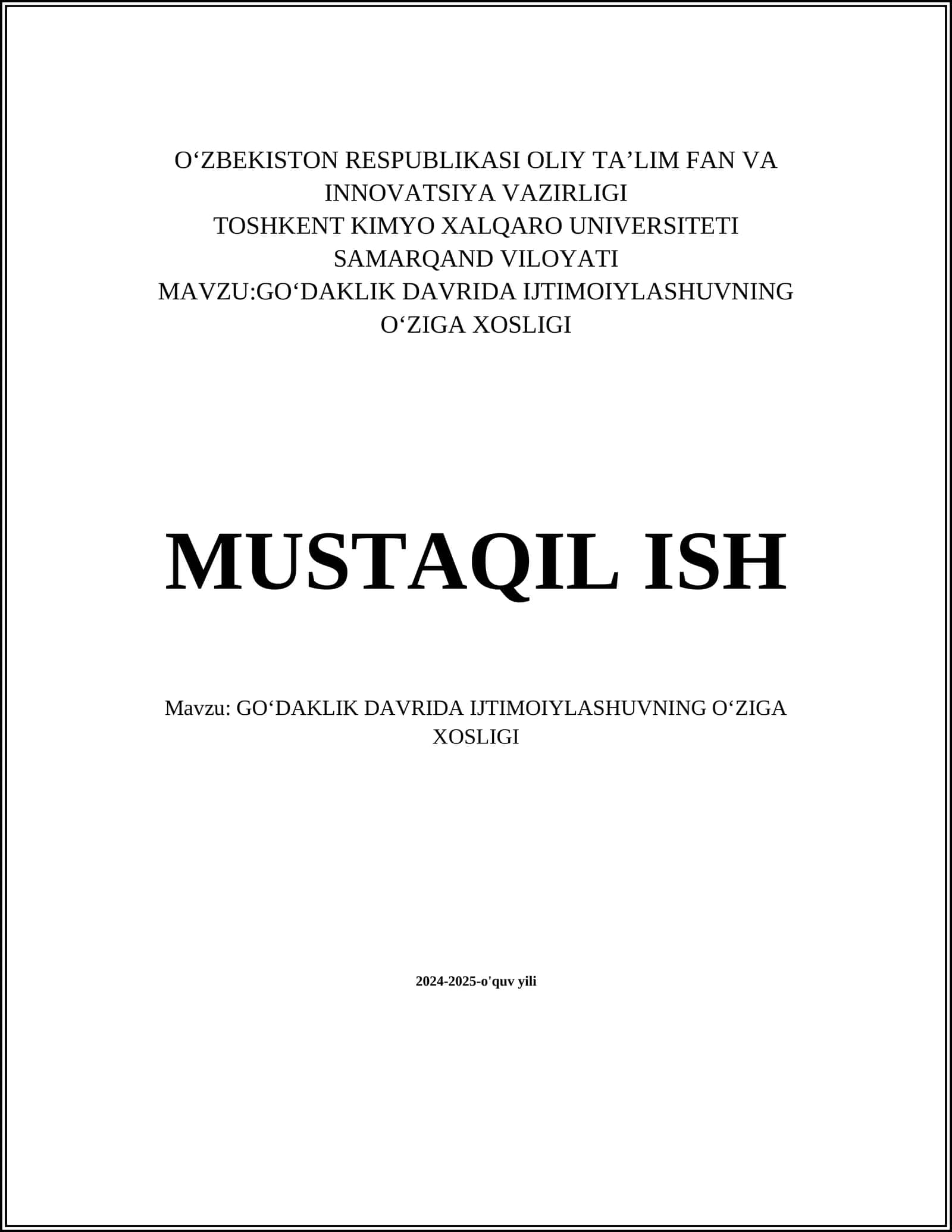 GOʻDAKLIK DAVRIDA IJTIMOIYLASHUVNING OʻZIGA XOSLIGI 1