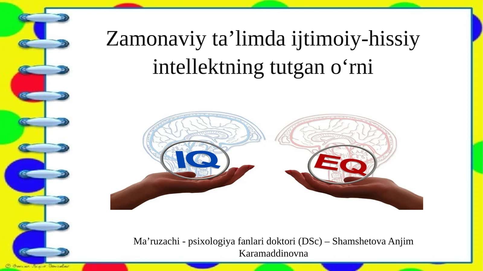 Zamonaviy ta’limda ijtimoiy-hissiy intellektning tutgan o‘rni 1