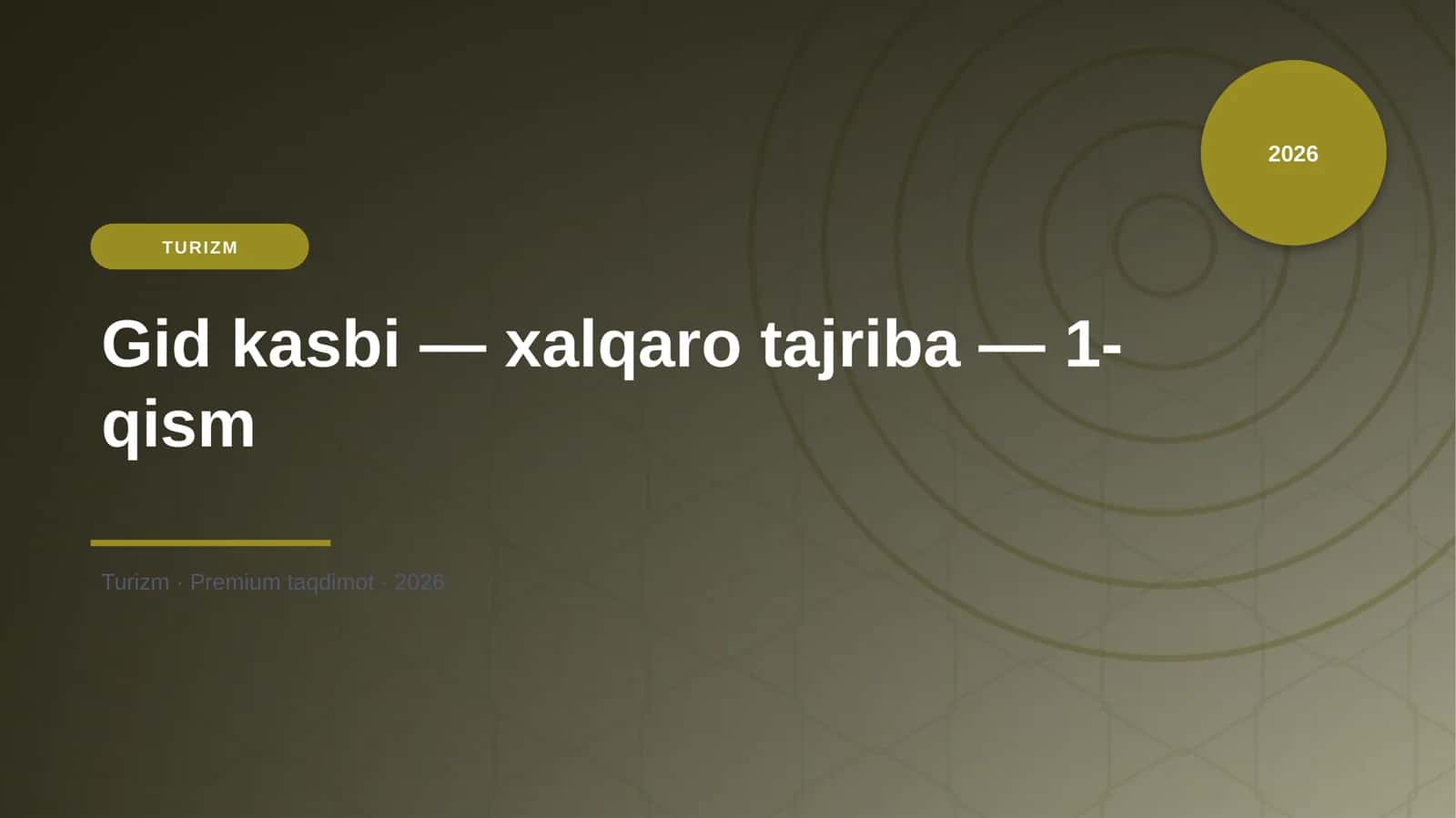 Gid kasbi — xalqaro tajriba — 1-qism 1