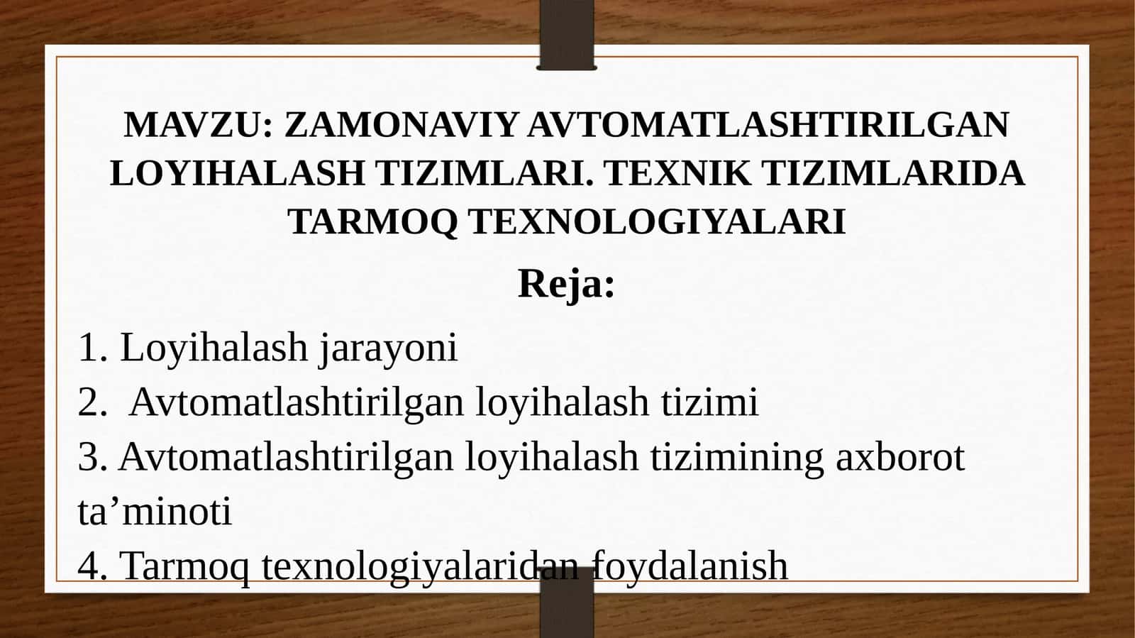 ZAMONAVIY AVTOMATLASHTIRILGAN LOYIHALASH TIZIMLARI 1