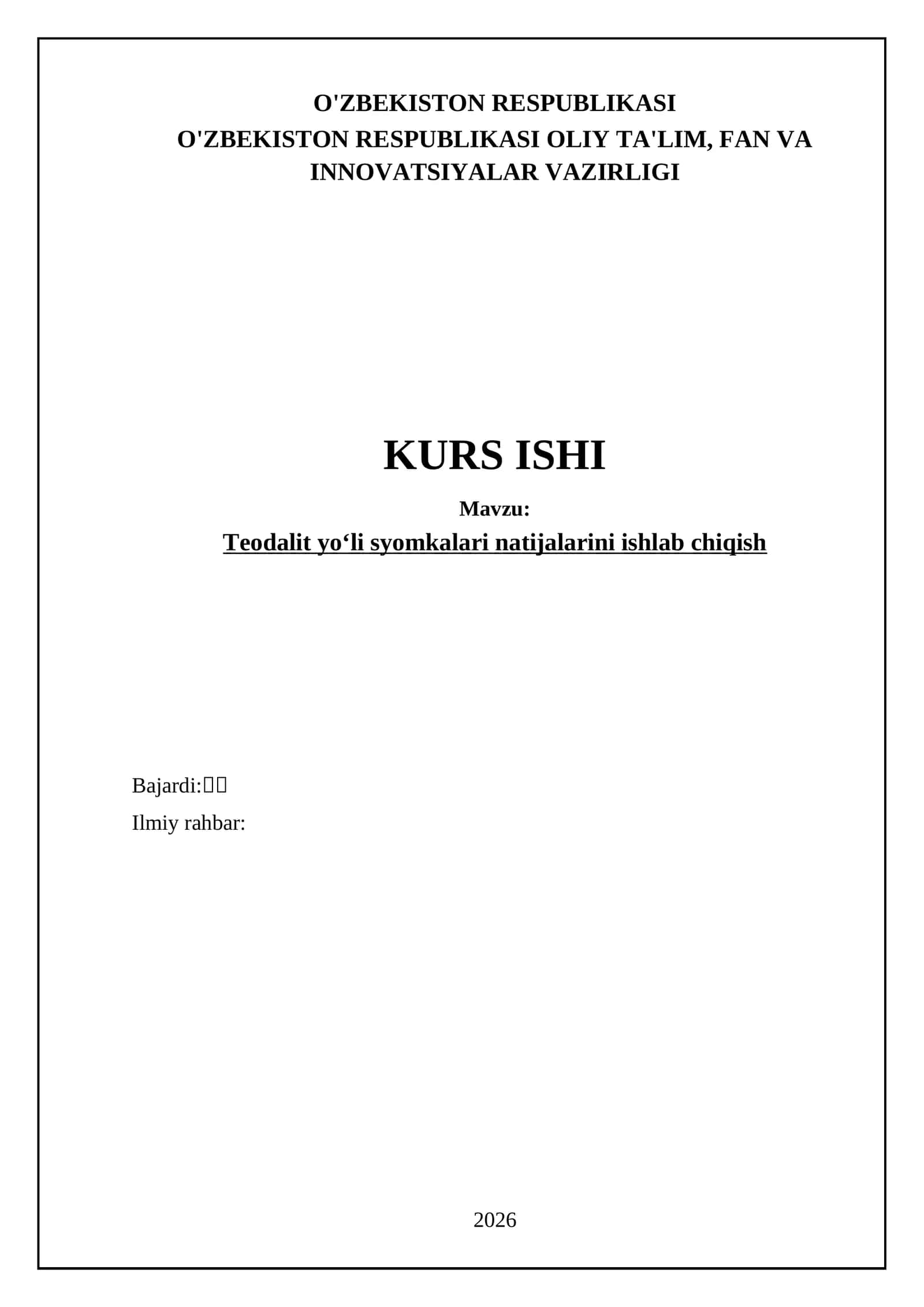 Teodalit yoʻli syomkalari natijalarini ishlab chiqish 1
