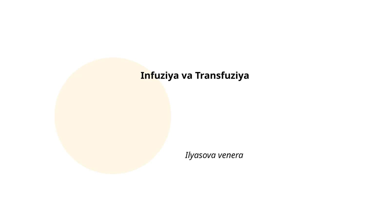 Infuziya va transfuziya 1