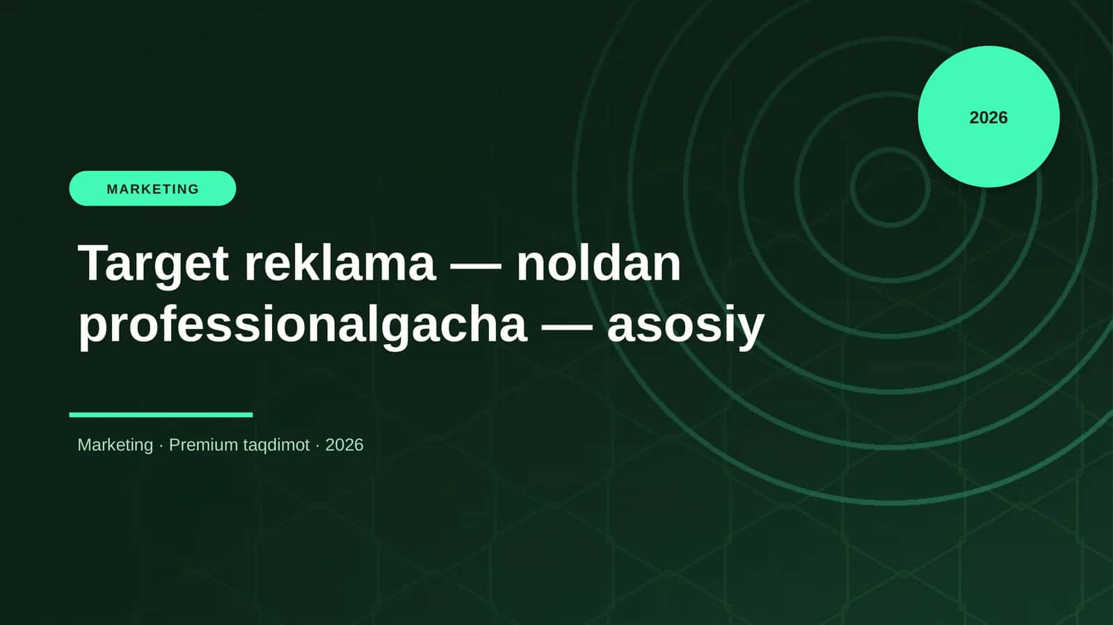 Target reklama — noldan professionalgacha — asosiy 1