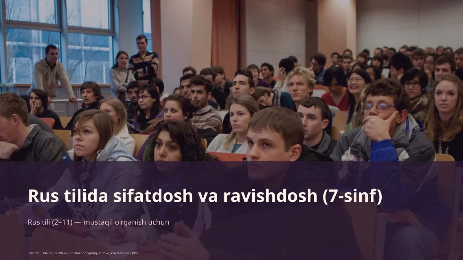 Rus tilida sifatdosh va ravishdosh (7-sinf) 1