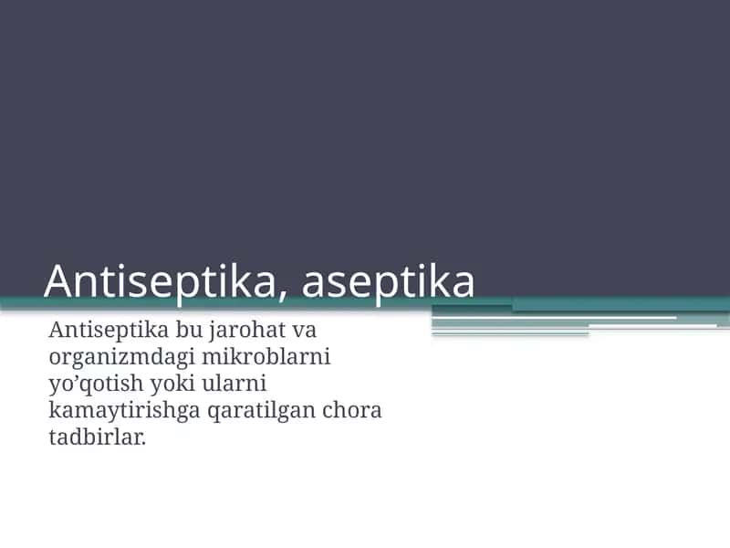 Antiseptika turlari 1