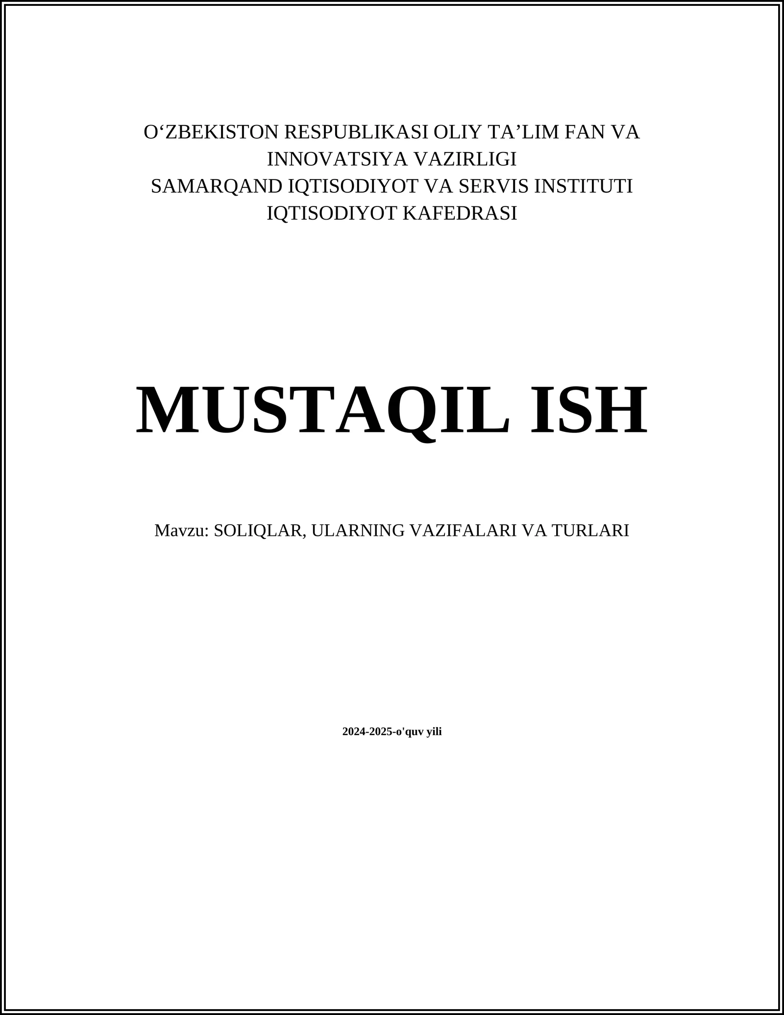 SOLIQLAR, ULARNING VAZIFALARI VA TURLARI 1