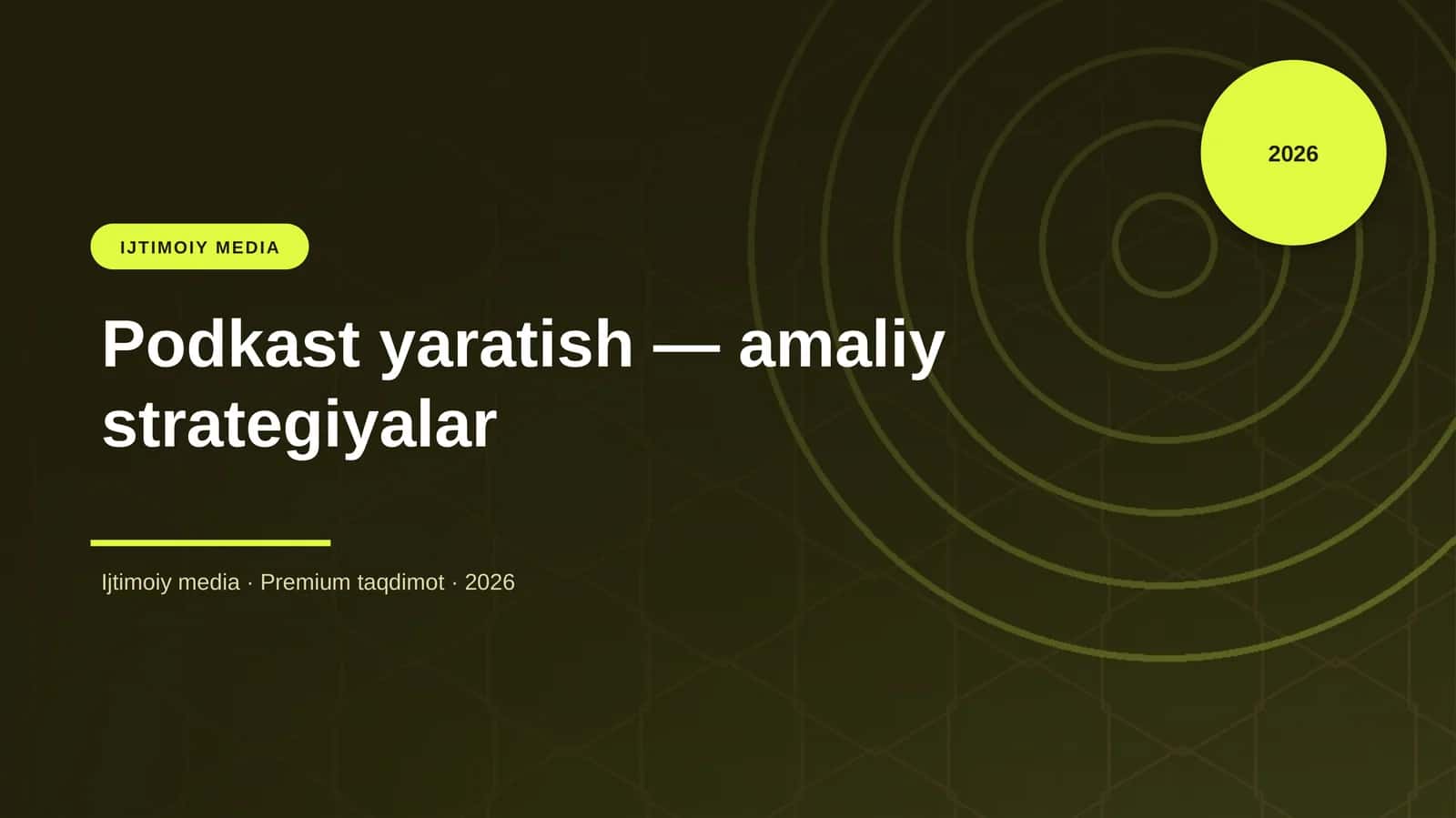 Podkast yaratish — amaliy strategiyalar 1