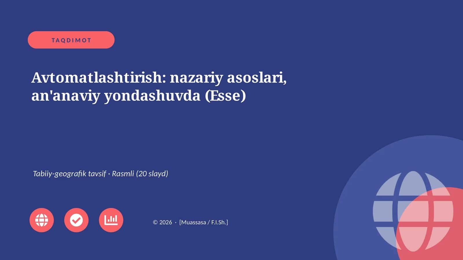 Avtomatlashtirish: nazariy asoslari, an'anaviy yondashuvda (Esse) 1