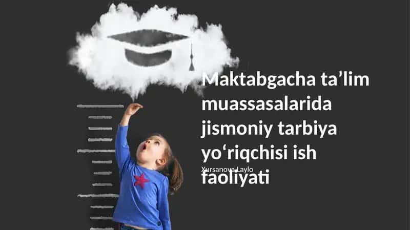 Maktabgacha taʼlim muassasalarida jismoniy tarbiya yoʻriqchisi ish faoliyati 1