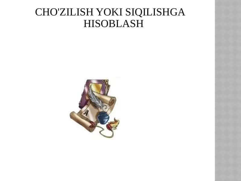 CHO'ZILISH YOKI SIQILISHGA HISOBLASH 1
