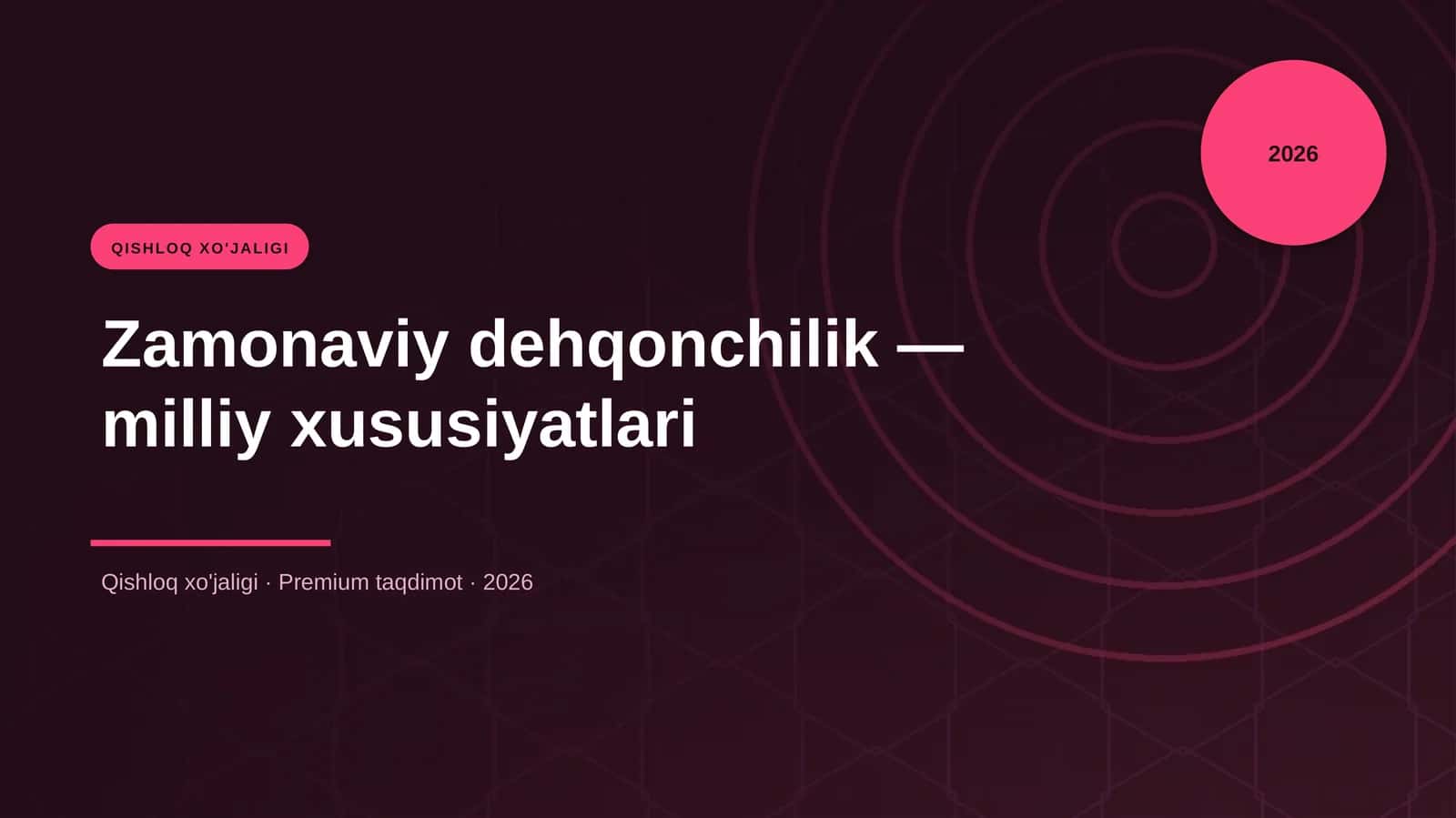 Zamonaviy dehqonchilik - milliy xususiyatlari 1