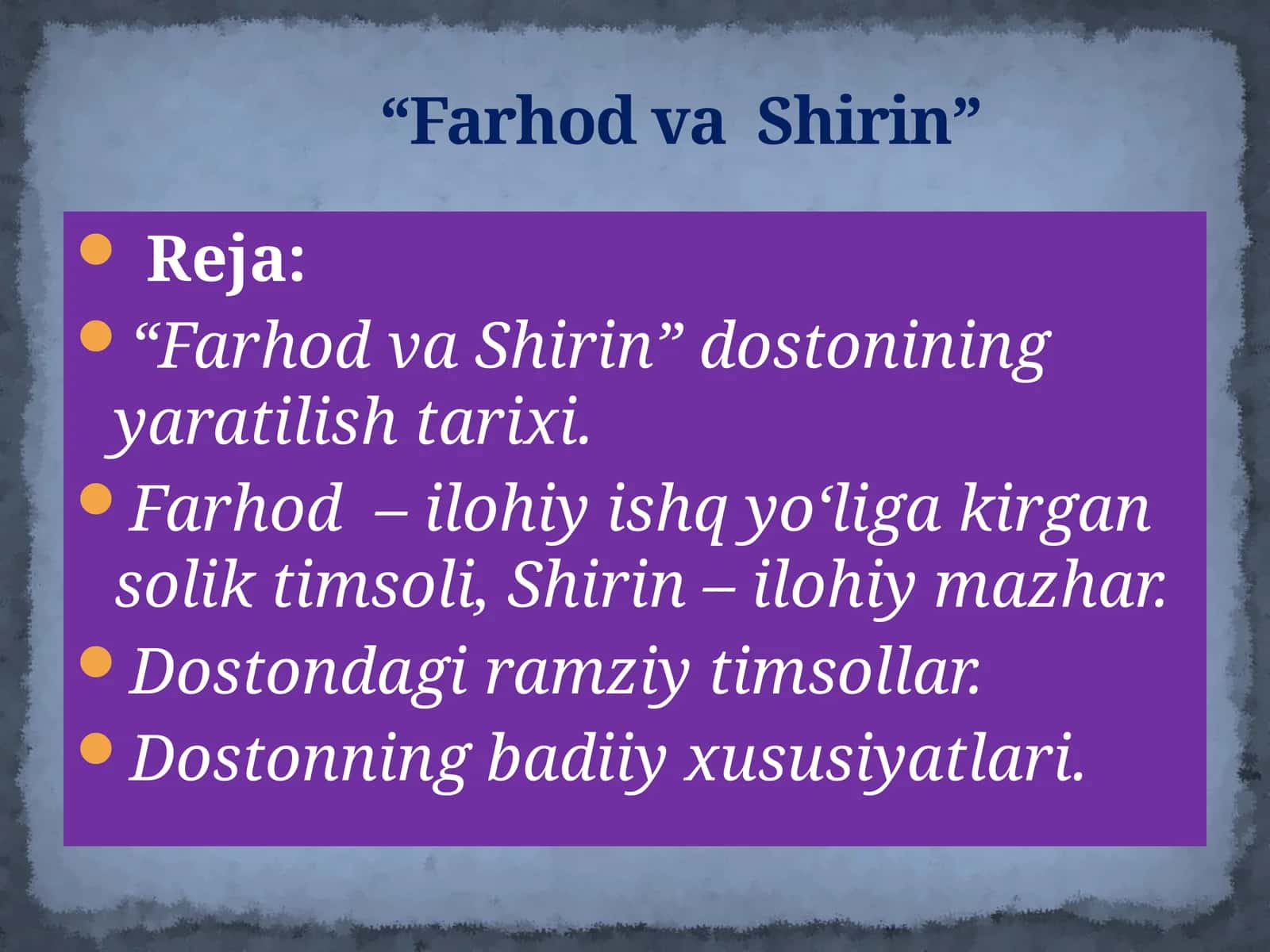 “Farhod va Shirin” dostoni tarixi 1