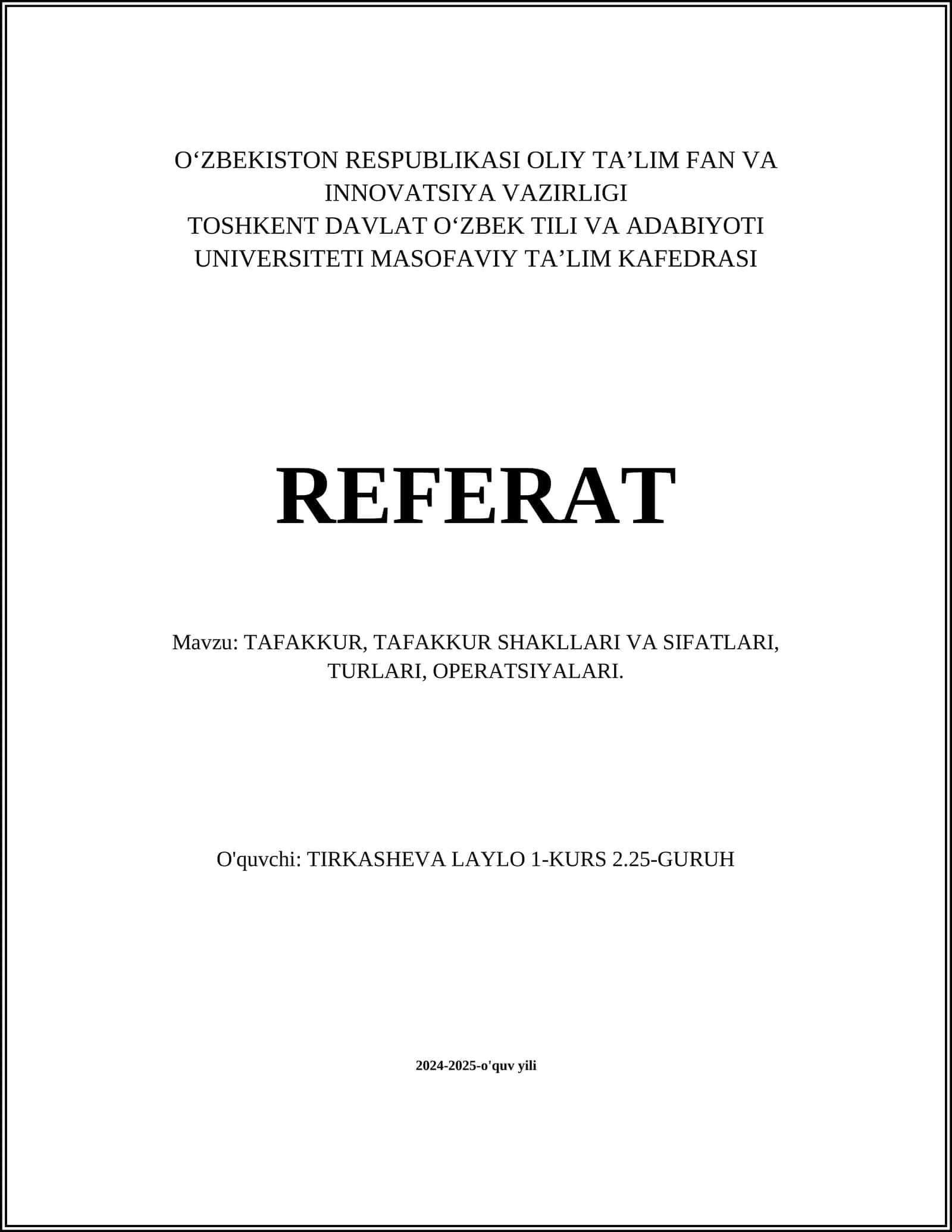 TAFAKKUR, TAFAKKUR SHAKLLARI VA SIFATLARI, TURLARI, OPERATSIYALARI 1