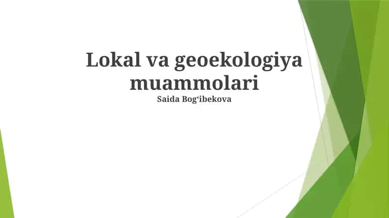 Lokal va geoekologiya muammolari 1
