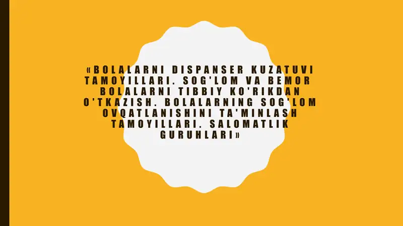 Bolalarni dispanser kuzatuvi tamoyillari. Sog'lom va bemor  bolalarni tibbiy ko'rikdan o'tkazish. Bolalarning sog'lom ovqatlanishini ta'minlash tamoyillari. Salomatlik guruhlari 1