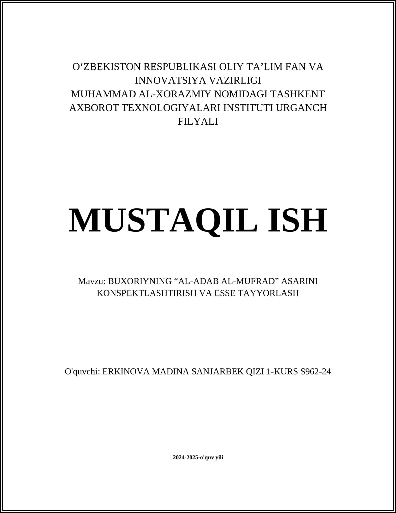 BUXORIYNING “AL-ADAB AL-MUFRAD” ASARINI KONSPEKTLASHTIRISH VA ESSE TAYYORLASH 1