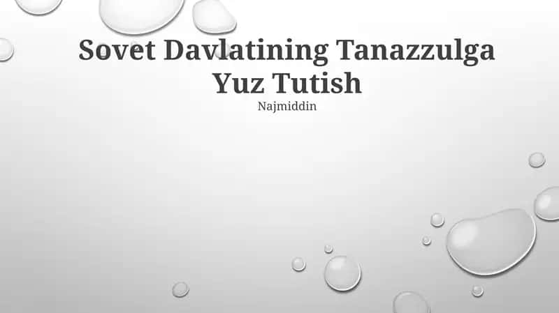 Sovet Davlatining Tanazzulga Yuz Tutish 1
