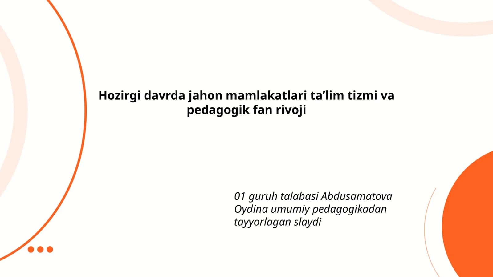 Jahon mamlakatlari taʼlim tizmi va pedagogik fan rivoji 1