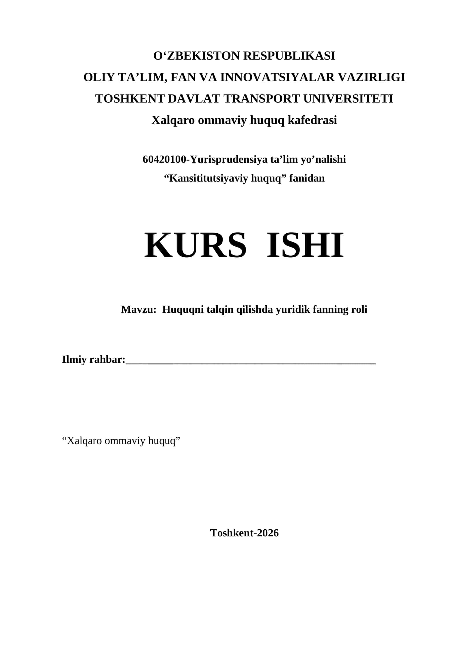 Huquqni talqin qilishda yuridik fanning roli kurs ishi 1