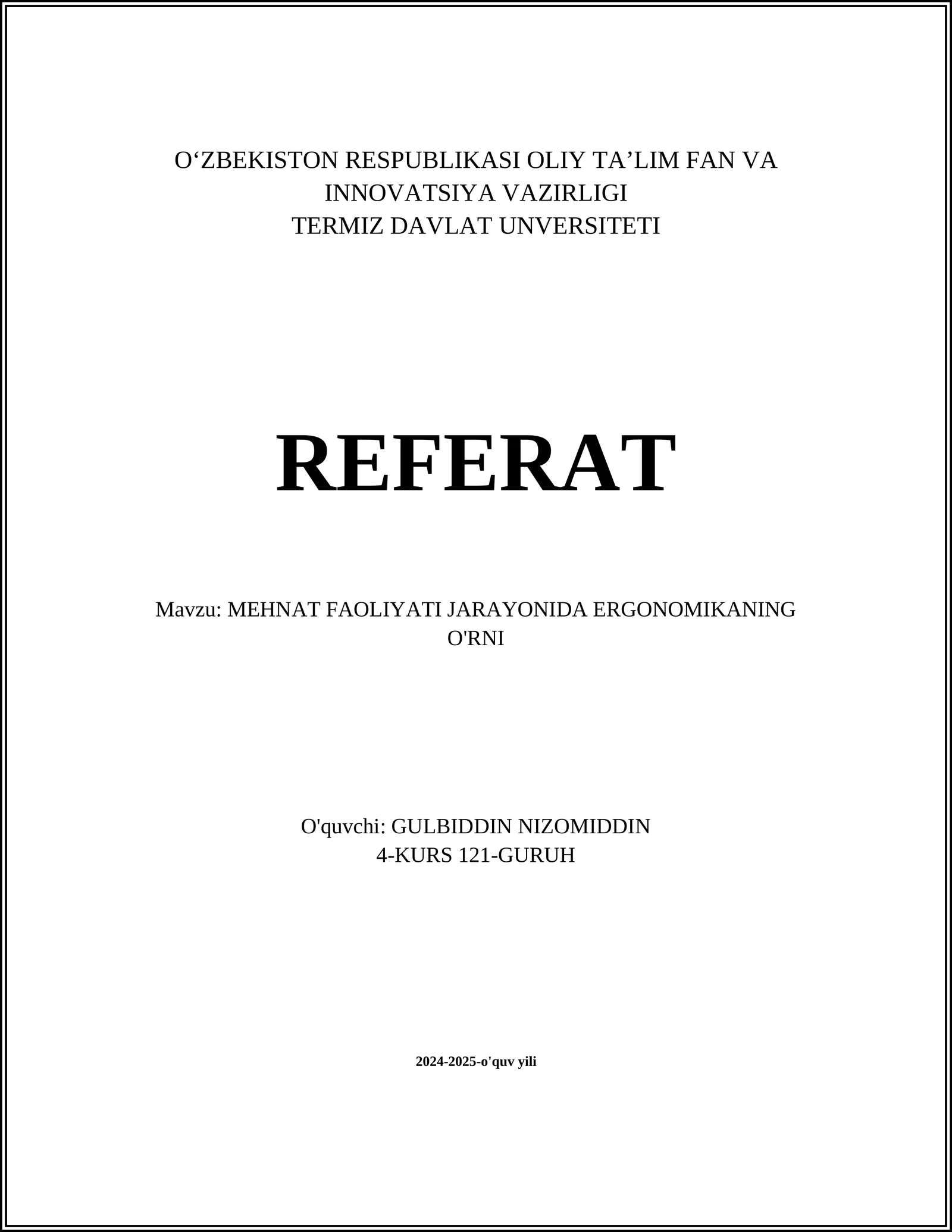 MEHNAT FAOLIYATI JARAYONIDA ERGONOMIKANING O'RNI 1