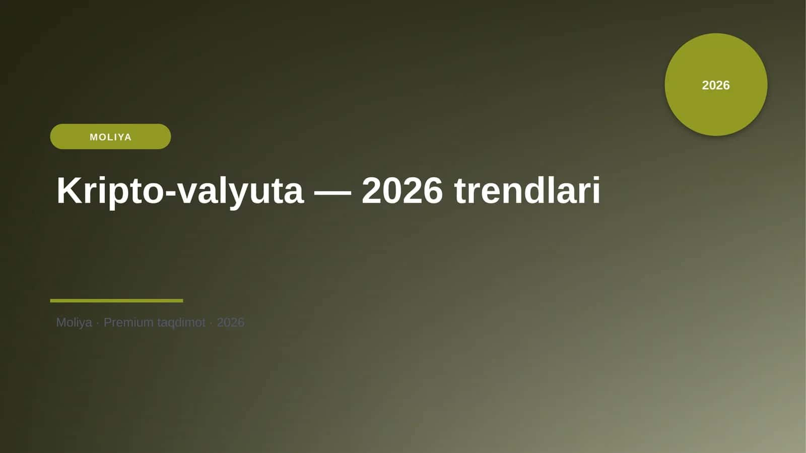 Kripto-valyuta — 2026 trendlari 1