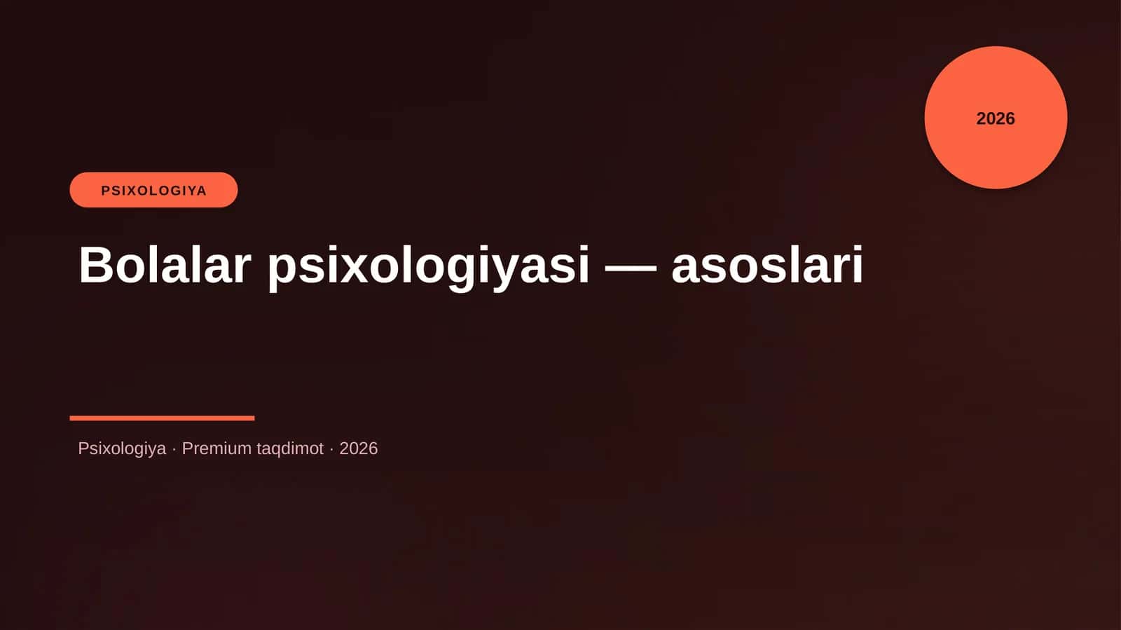 Bolalar psixologiyasi — asoslari 1