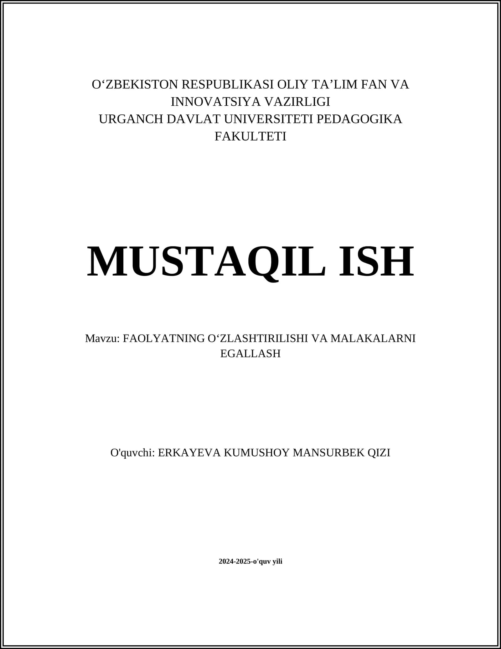 FAOLYATNING OʻZLASHTIRILISHI VA MALAKALARNI EGALLASH 1