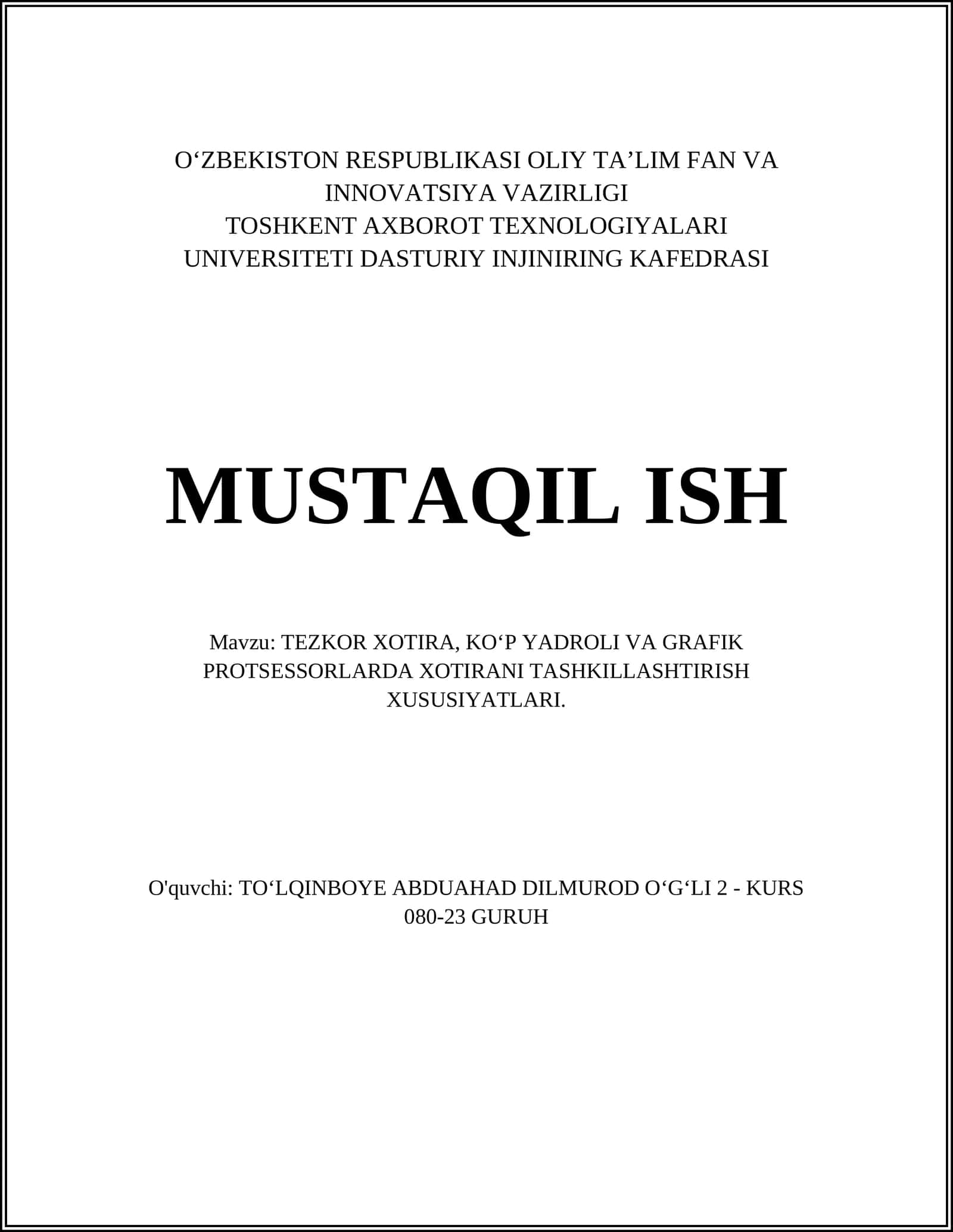 TEZKOR XOTIRA, KO‘P YADROLI VA GRAFIK PROTSESSORLARDA XOTIRANI TASHKILLASHTIRISH XUSUSIYATLARI 1