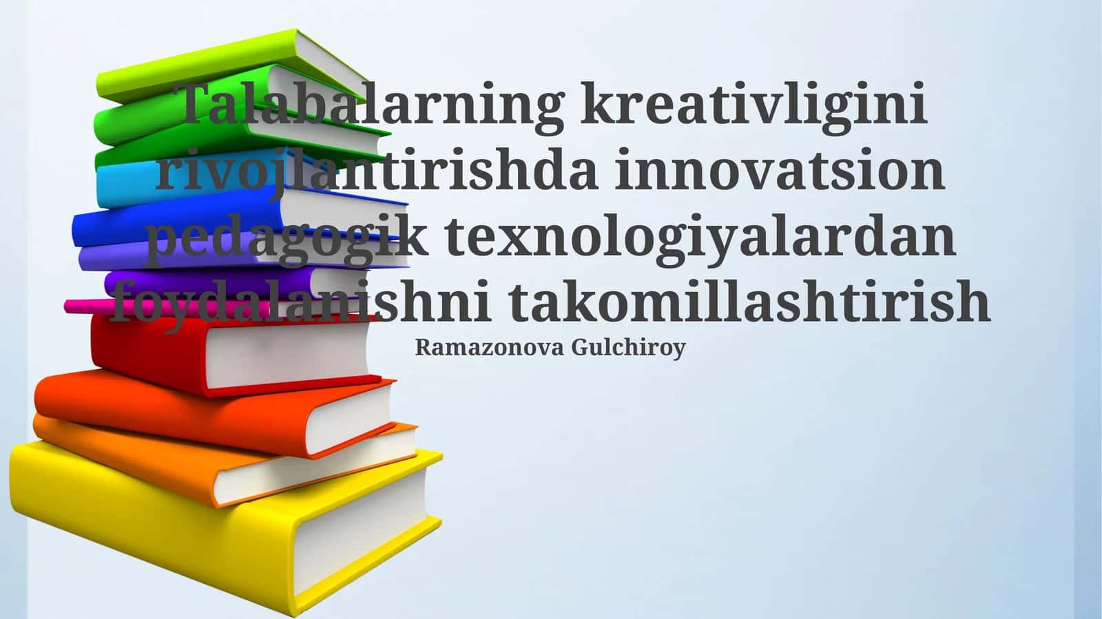 Kreativlikning rivojlantirilishi 1