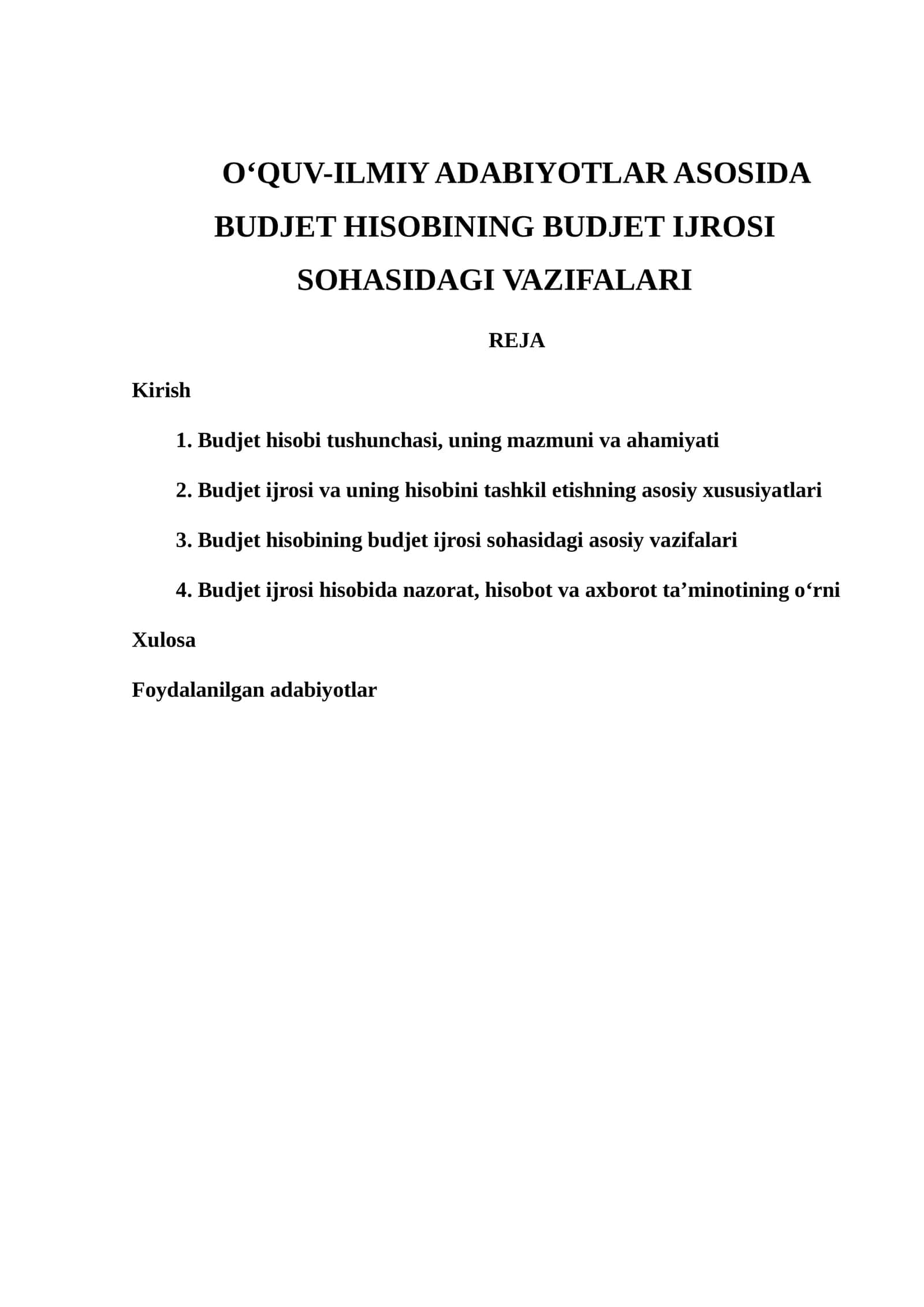 O‘QUV-ILMIY ADABIYOTLAR ASOSIDA BUDJET HISOBINING BUDJET IJROSI SOHASIDAGI VAZIFALARI 1