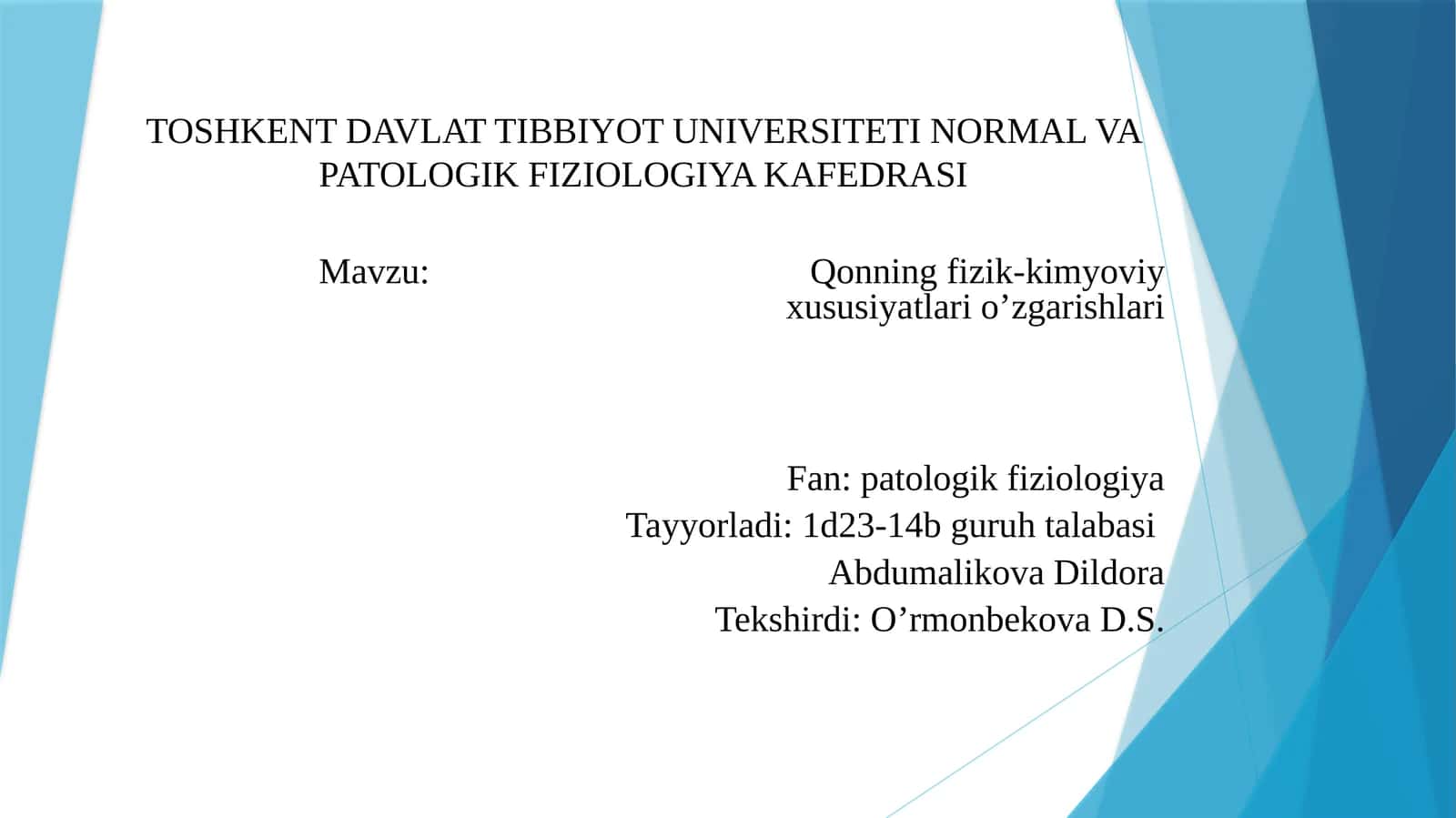 Qonningfizik-kimyoviyxususiyatlario’zgarishlari 1