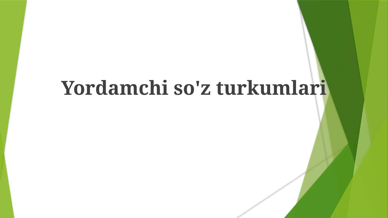 Yordamchi so'zlarni tushunish 1