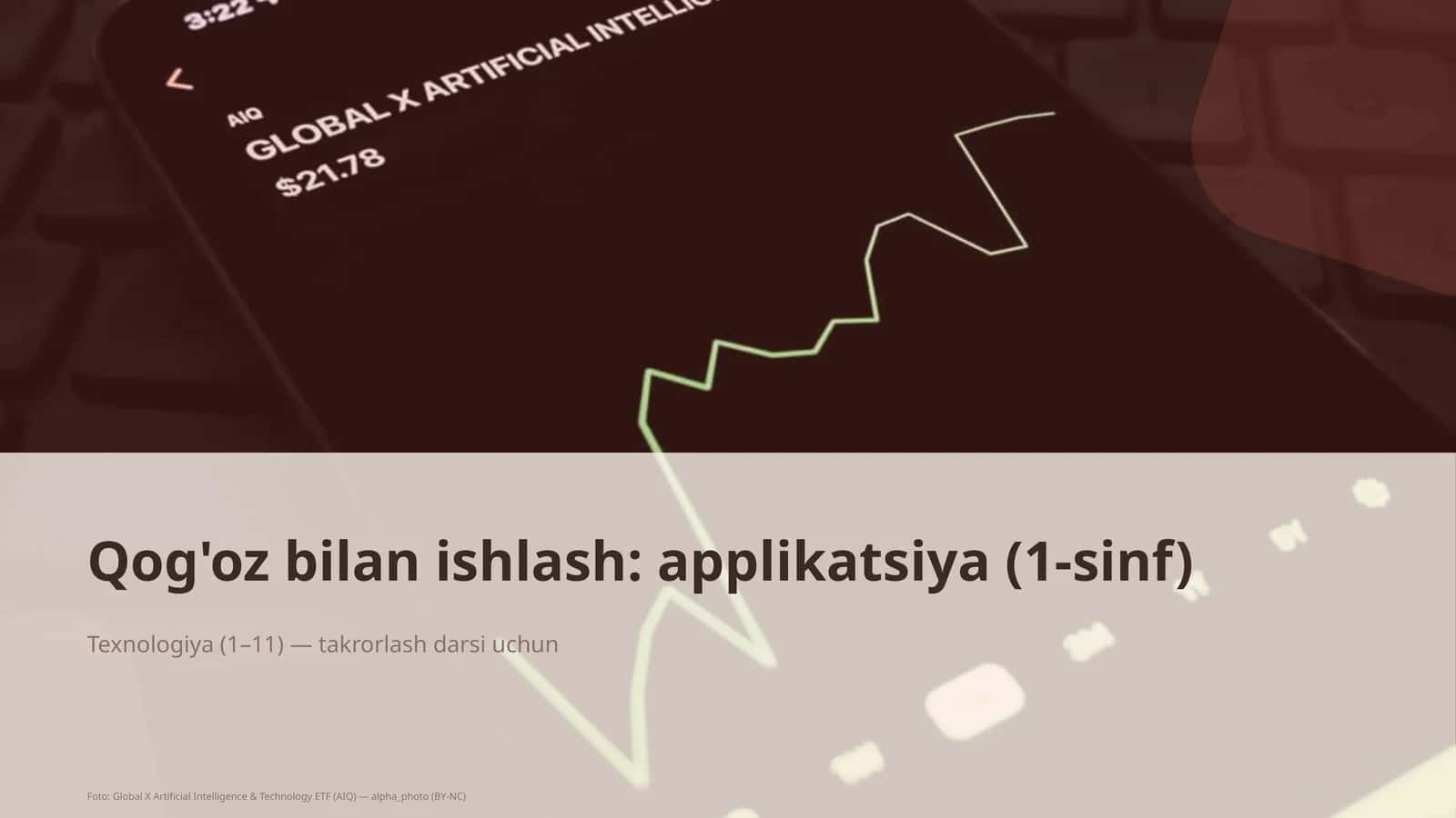 Qog'oz bilan ishlash: applikatsiya (1-sinf) 1