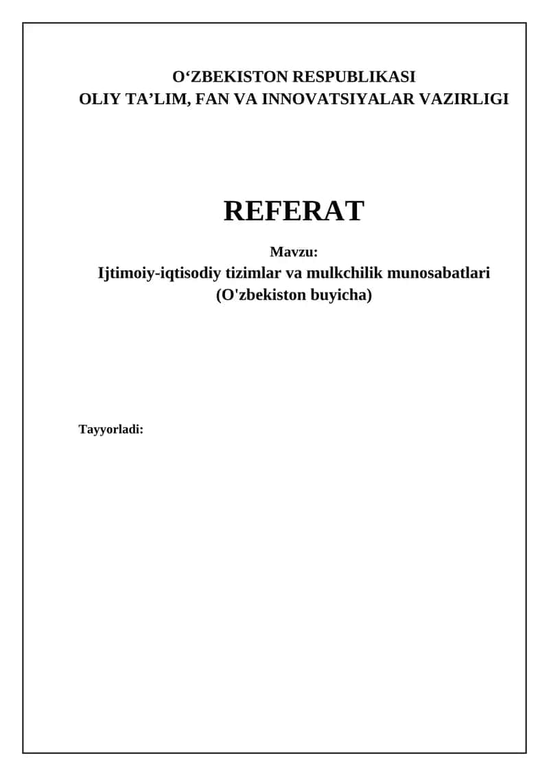 Ijtimoiy-iqtisodiy tizimlar va mulkchilik munosabatlari (O'zbekiston buyicha) 1