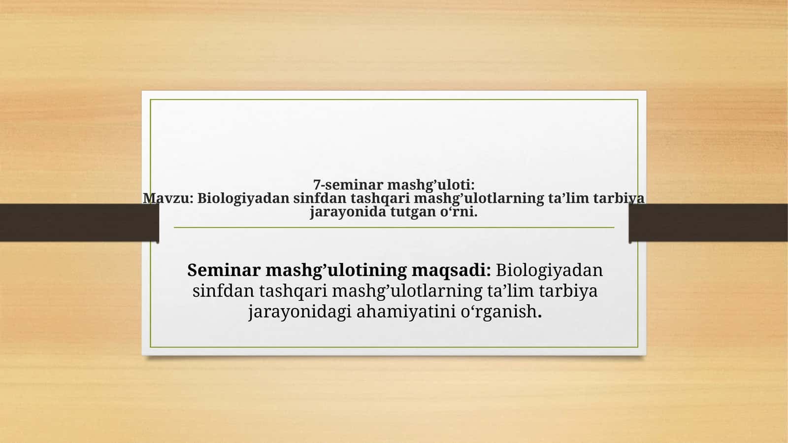 Biologiyadan sinf-dan tashqarimashg'ulot 1