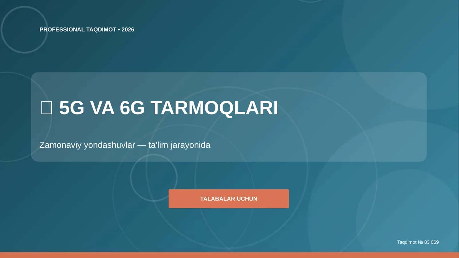 5G va 6G tarmoqlari: zamonaviy yondashuvlar (ta'lim jarayonida) [talabalar uchun] 1