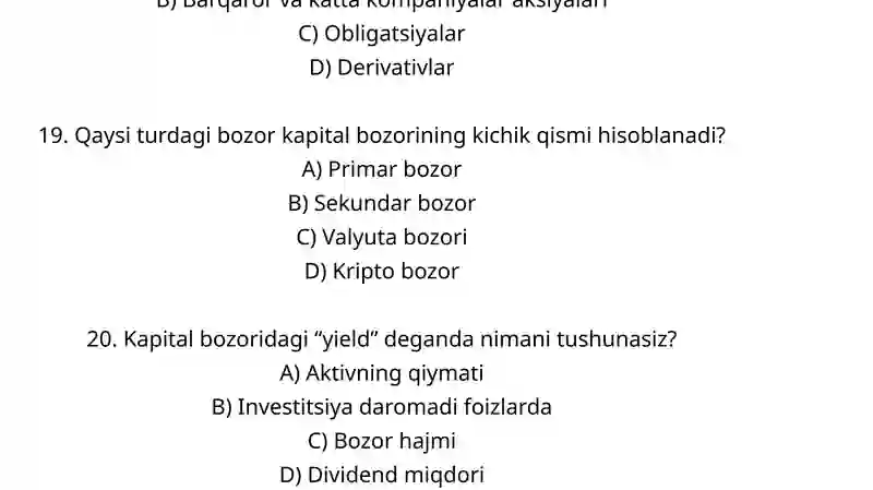 Kapital bozorlaridagi operatsiyalar – Test (20 savol)