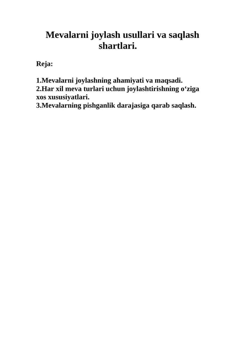 Mеvalarni jоylash usullari va saqlash shartlari. 1