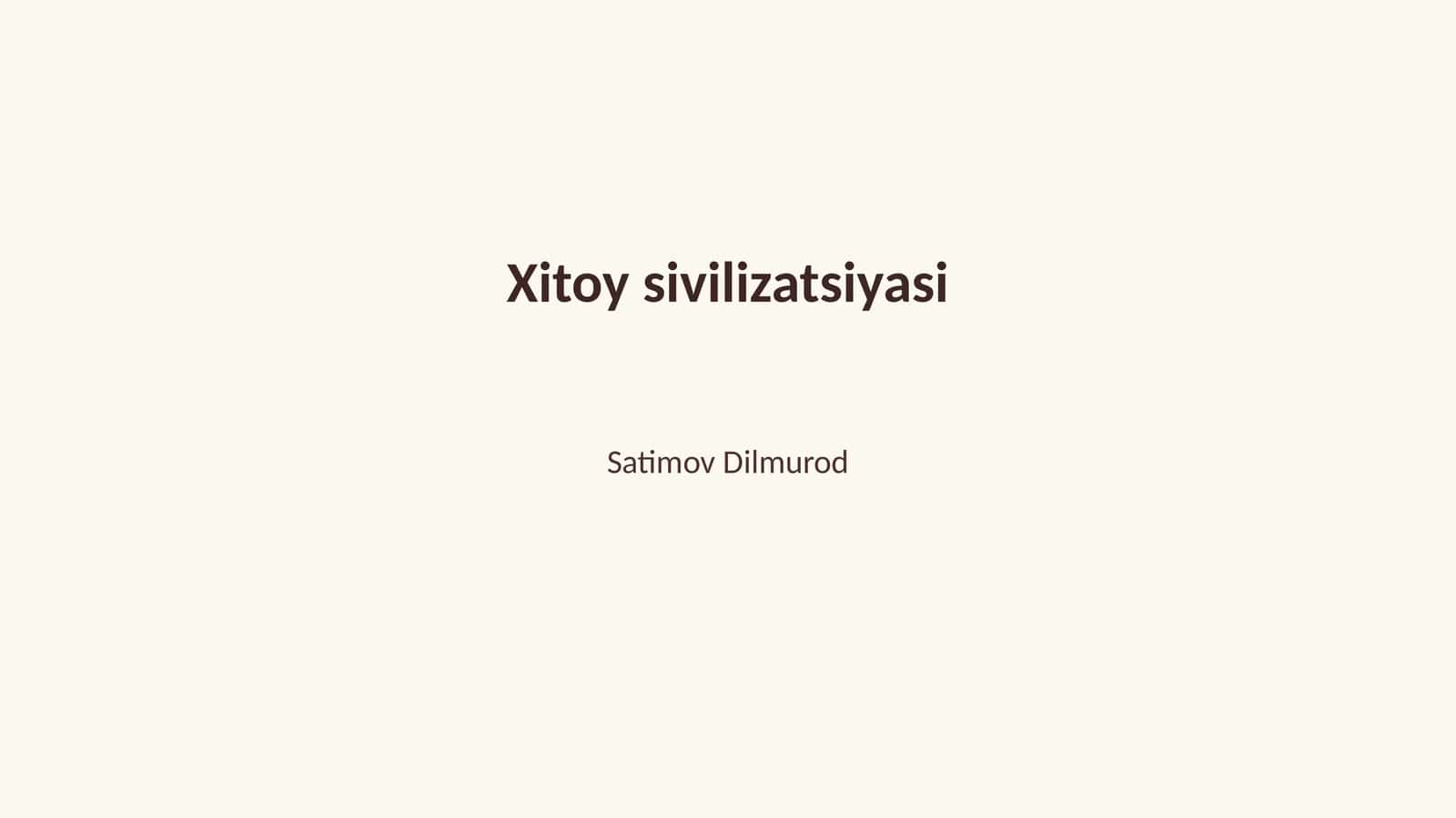 Xitoy sivilizatsiyasi 1