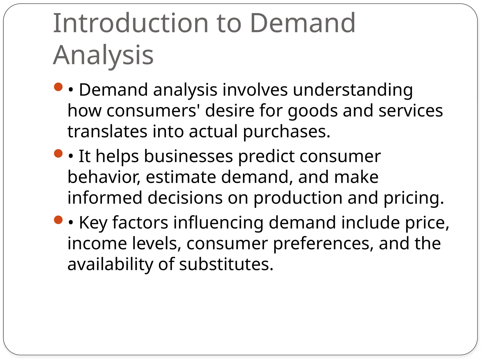 Introduction to Demand Analysis 1